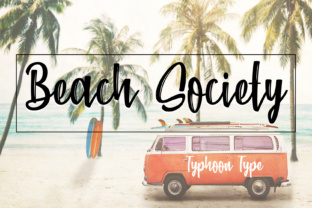 Beach Society Font: Elevating Small Business Branding