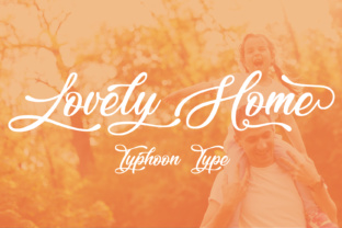 Lovely Home Font: Warmth for Campaign Design